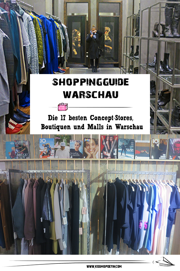 Shopping-Guide für Warschau: Die 17 besten Concept-Stores, Boutiquen & Malls in Warschau