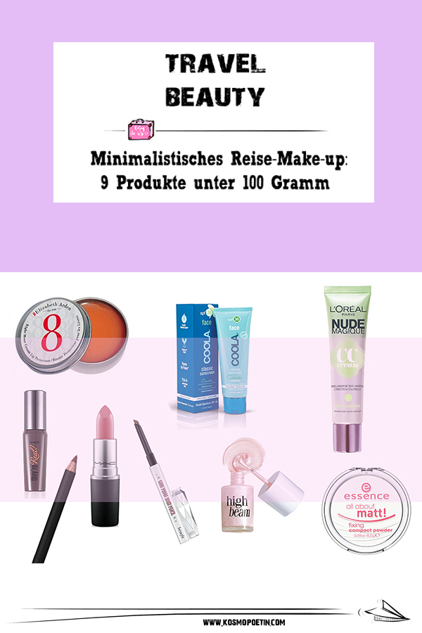 Travel-Beauty: 9 Produkte unter 100 Gramm für ein minimalistisches Reise-Make-up