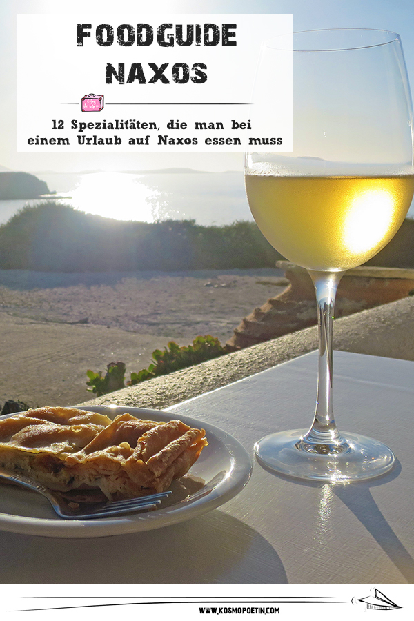 Food-Guide für Naxos: 12 Spezialitäten, die man bei einem Urlaub auf Naxos essen muss