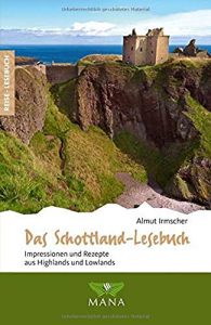 Food-Guide für Schottland: 14 Spezialitäten, die man bei einer Schottlandreise essen muss