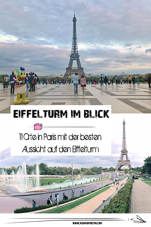 Eiffelturm im Blick: 11 Orte in Paris mit der besten Aussicht auf den Eiffelturm