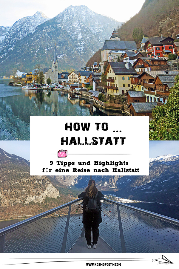 How to … Hallstatt: 9 Tipps & Highlights für eine Reise nach Hallstatt