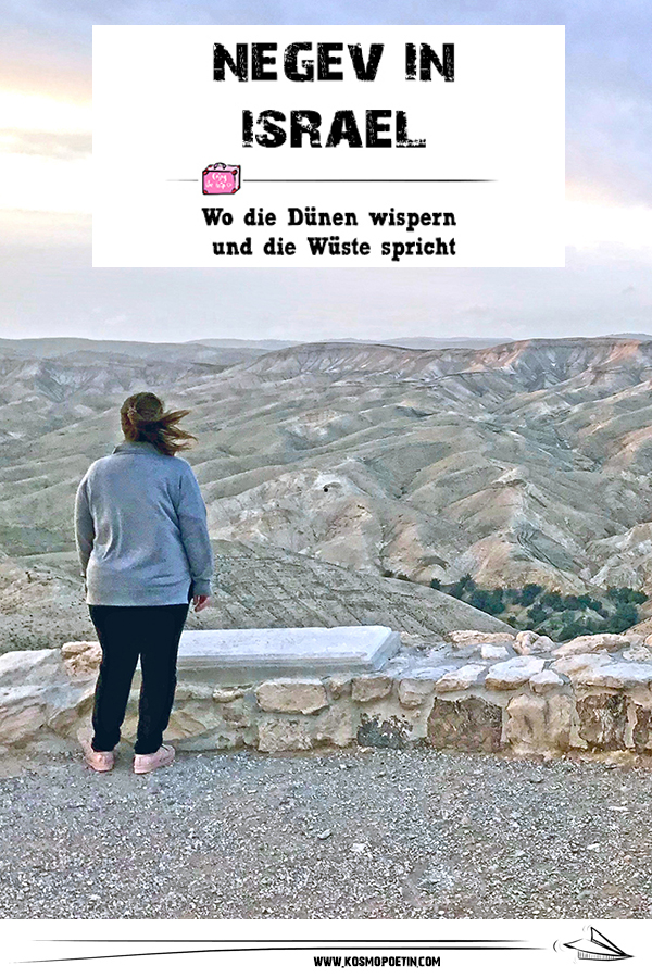Negev in Israel: Wo die Dünen wispern und die Wüste spricht