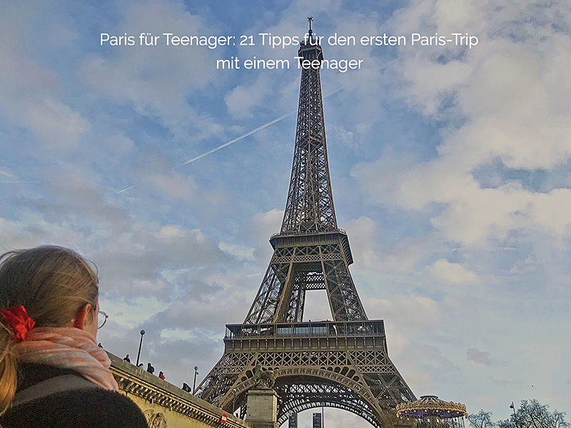 Reise-Special Paris: Der Urlaubs-Guide für den nächsten City-Trip nach Paris