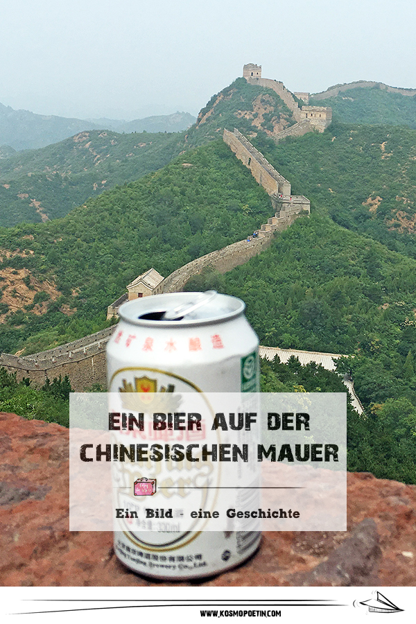 Ein Bild, eine Geschichte: Magische Reise zur Chinesischen Mauer