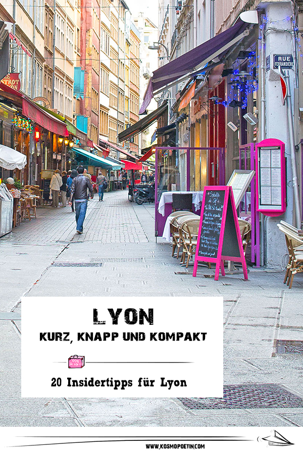 Lyon kurz, knapp & kompakt: 20 Insidertipps für Lyon