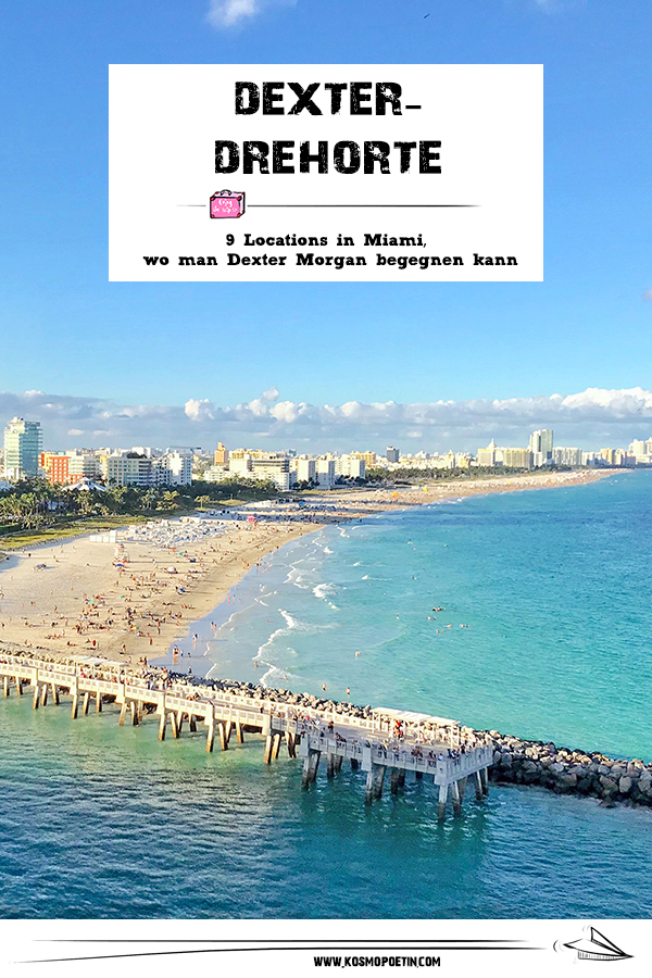Dexter-Drehorte: 9 Locations in Miami, wo man Dexter Morgan begegnen kann