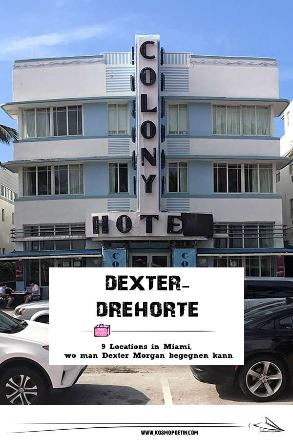 Dexter-Drehorte: 9 Locations in Miami, wo man Dexter Morgan begegnen kann