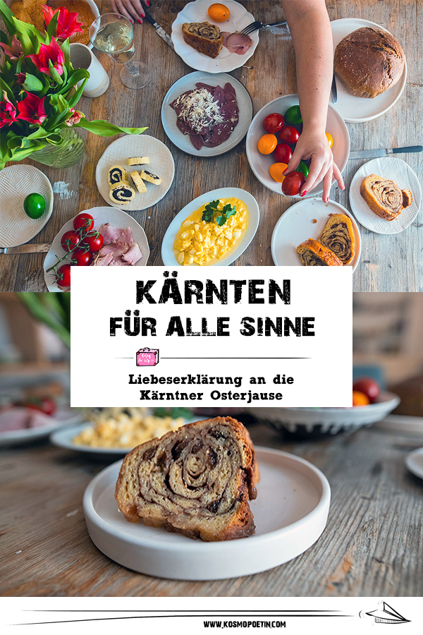Kärnten für alle Sinne (Teil 4): Liebeserklärung an die Kärntner Osterjause