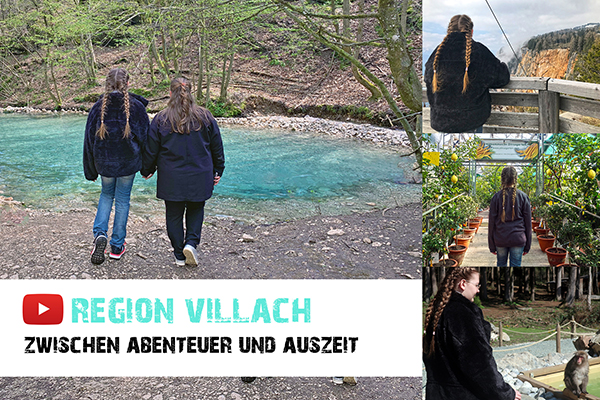 Reisevideo: Die Region Villach zwischen Abenteuer & Auszeit für Kids und Teens