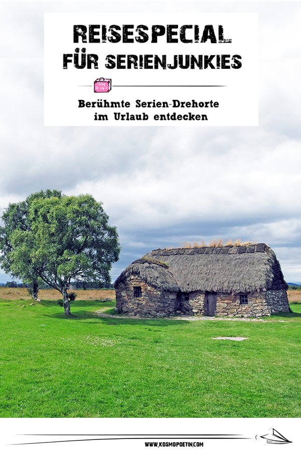 Reise-Special für Serien-Junkies: Berühmte Serien-Drehorte im Urlaub entdecken