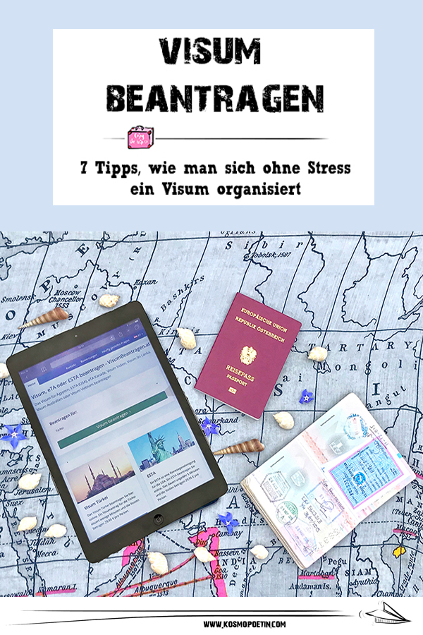 Veni, Vidi, Visum: 7 Tipps, mit denen man ohne Stress ein Visum beantragen kann