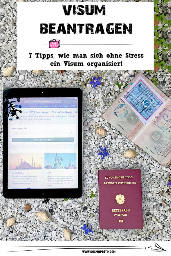 Veni, Vidi, Visum: 7 Tipps, mit denen man ohne Stress ein Visum beantragen kann