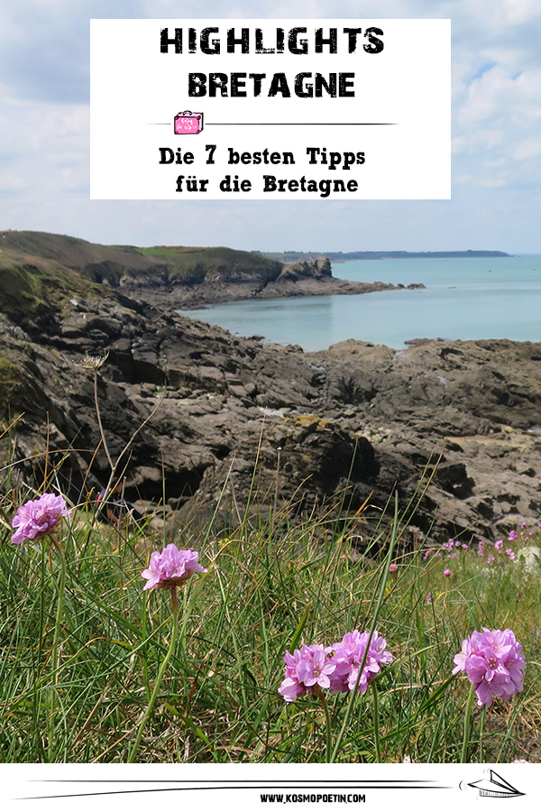 Très chic, très klick: Die 7 besten Tipps für die Bretagne