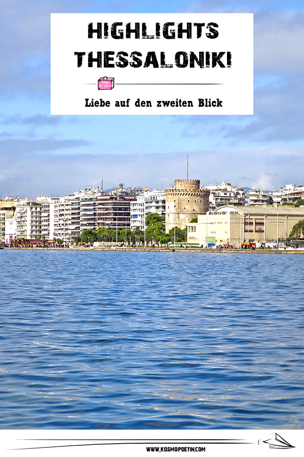Reise nach Thessaloniki: Liebe auf den zweiten Blick