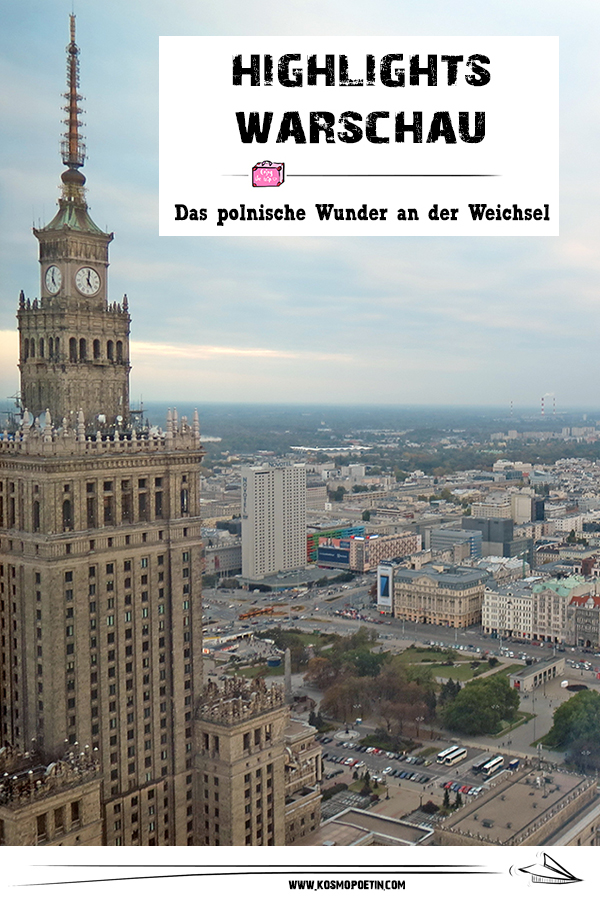Reise nach Warschau: Das polnische Wunder an der Weichsel