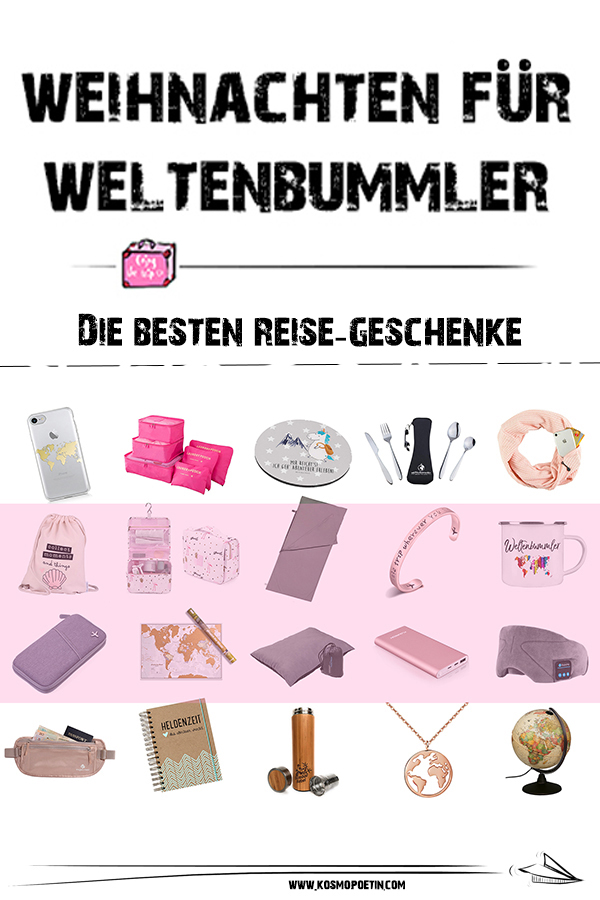 Geschenke für Reisende: Die besten Weihnachtsgeschenke für Weltenbummler