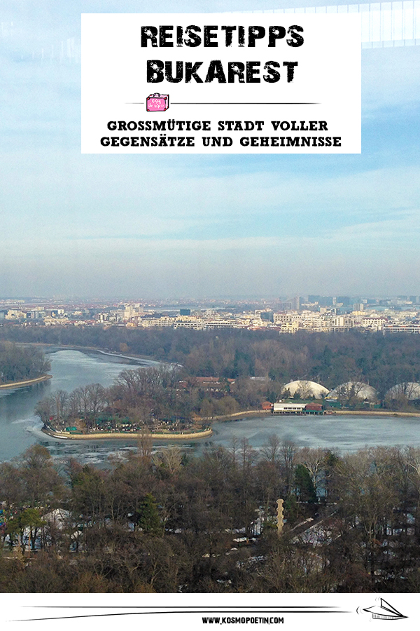Reisetipps Bukarest: Großmütige Stadt voller Gegensätze und Geheimnisse