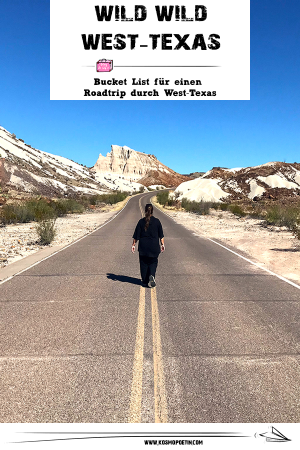 Roadtrip durch West-Texas