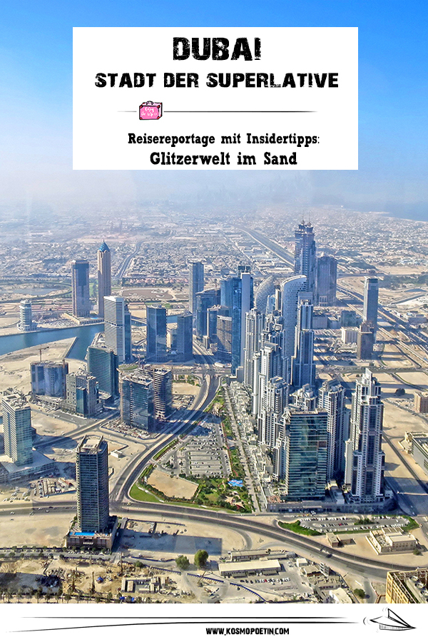 Dubai, Stadt der Superlative: Großspurige Glitzerwelt im Sand
