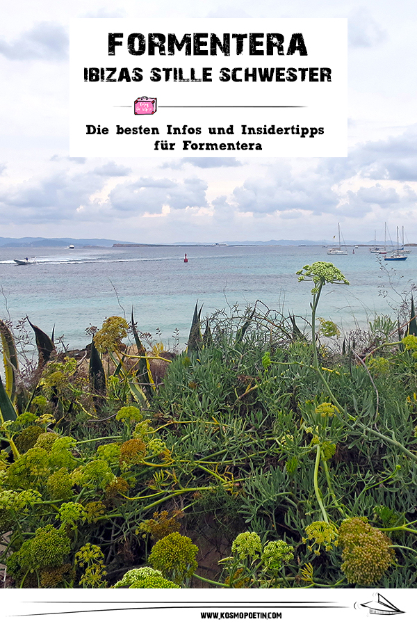 Ibizas stille Schwester: 10 praktische Infos und Insidertipps für Formentera