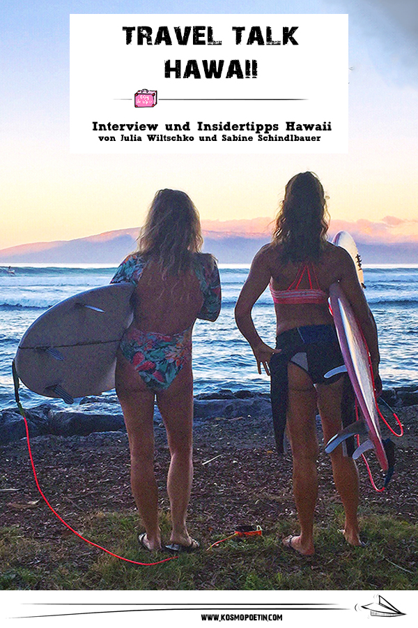 Travel-Talk Hawaii: Interview & Insidertipps für Hawaii