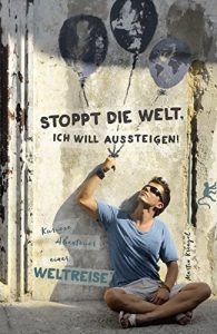 In 18 Büchern um die Welt: Die besten Reisebücher & Reiseabenteuer