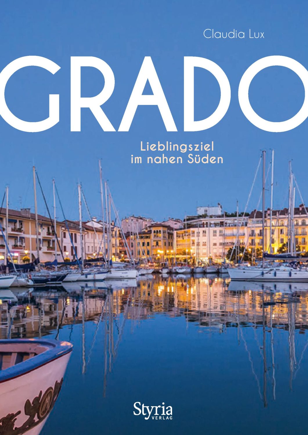 Grado Reiseführer: Buchtipps für Grado an der Oberen Adria 