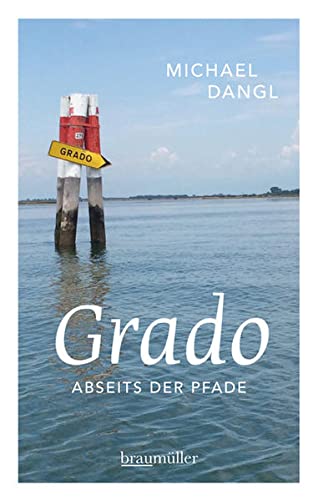 Grado Reiseführer: Buchtipps für Grado an der Oberen Adria 